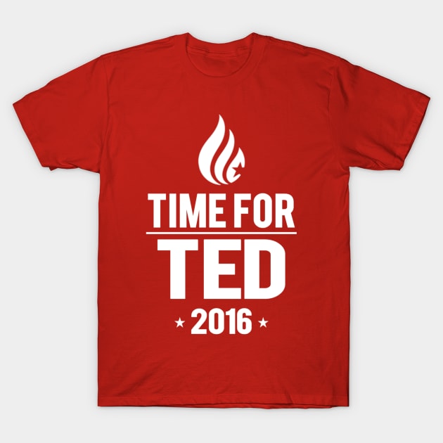 Time for Ted 2016 T-Shirt T-Shirt by UnitedforCruz